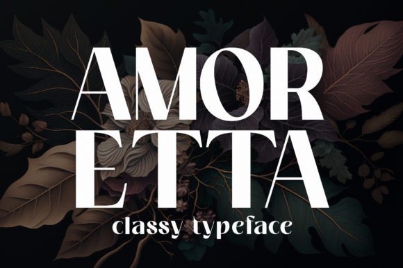 Amoretta: A Display Font with Decorative Grace