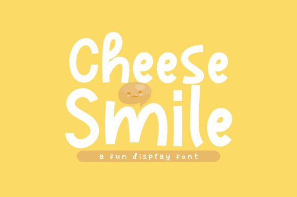 Cheese Smile: The Playful Font for Your Creative Projects