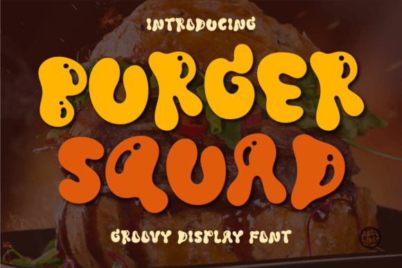 Making Your Campaign Message Pop with Burger Squad Font